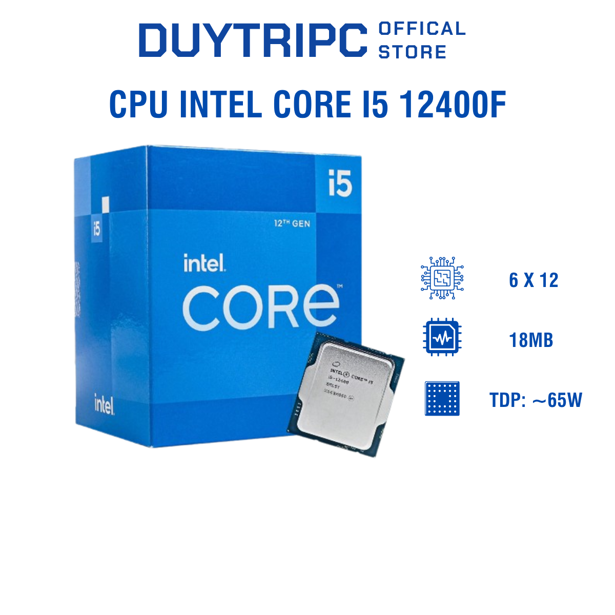 CPU Intel Core i5 12400F ( TRAY) - Giá ghép bộ